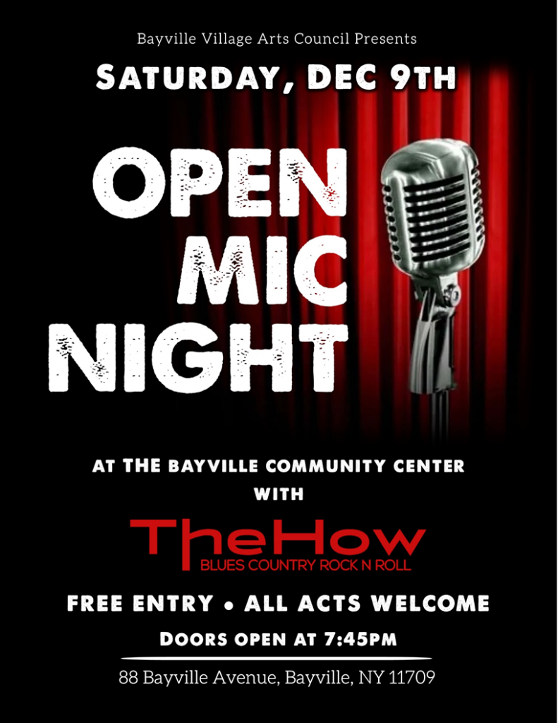 Open Mic Night at Community Center with THE HOW Village of Bayville NY
